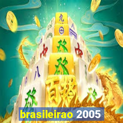 brasileirao 2005